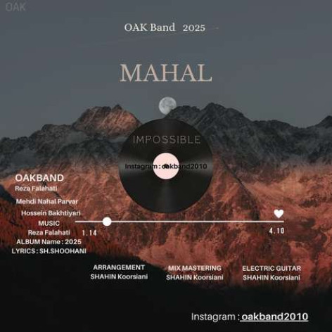 دانلود آهنگ رضا فلاحتی OAK Band محال همراه با متن دانلود آهنگ رضا فلاحتی OAK Band محال همراه با متن